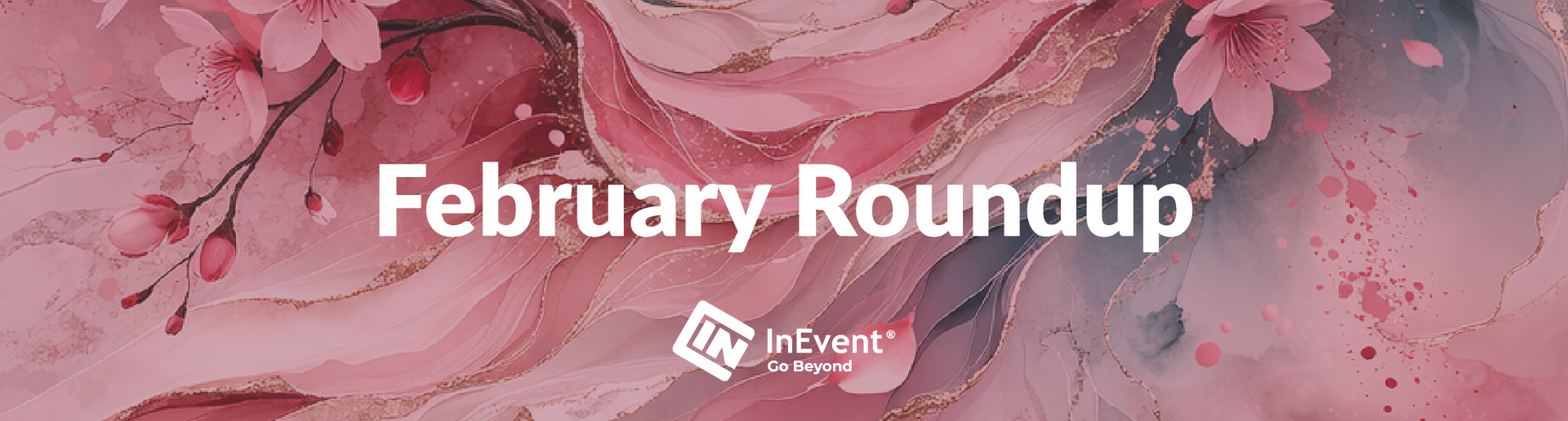 February Roundup InEvent newsletter banner
