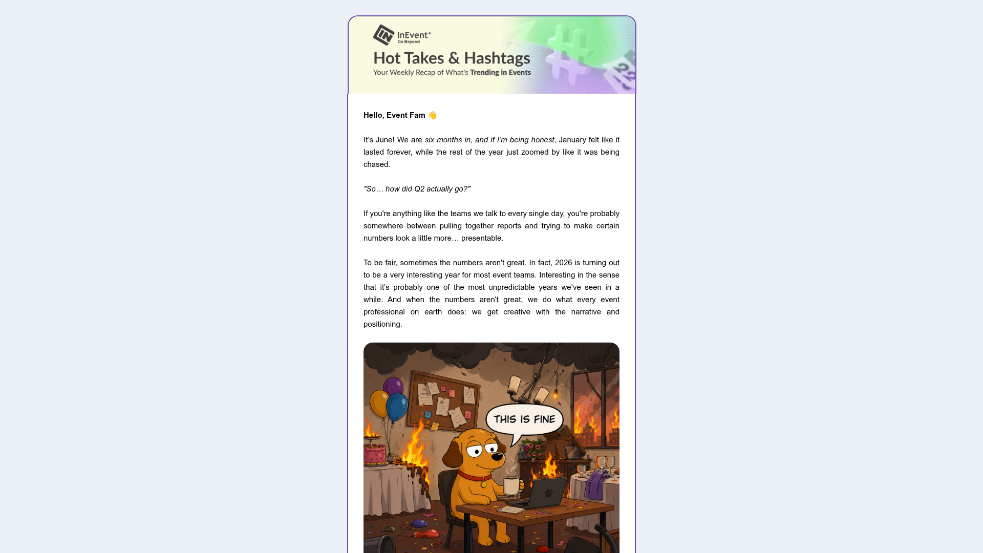 Hot Takes and Hashtags Q2 edition newsletter