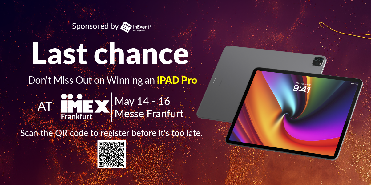 Last chance to win an iPad Pro at IMEX Frankfurt LinkedIn banner