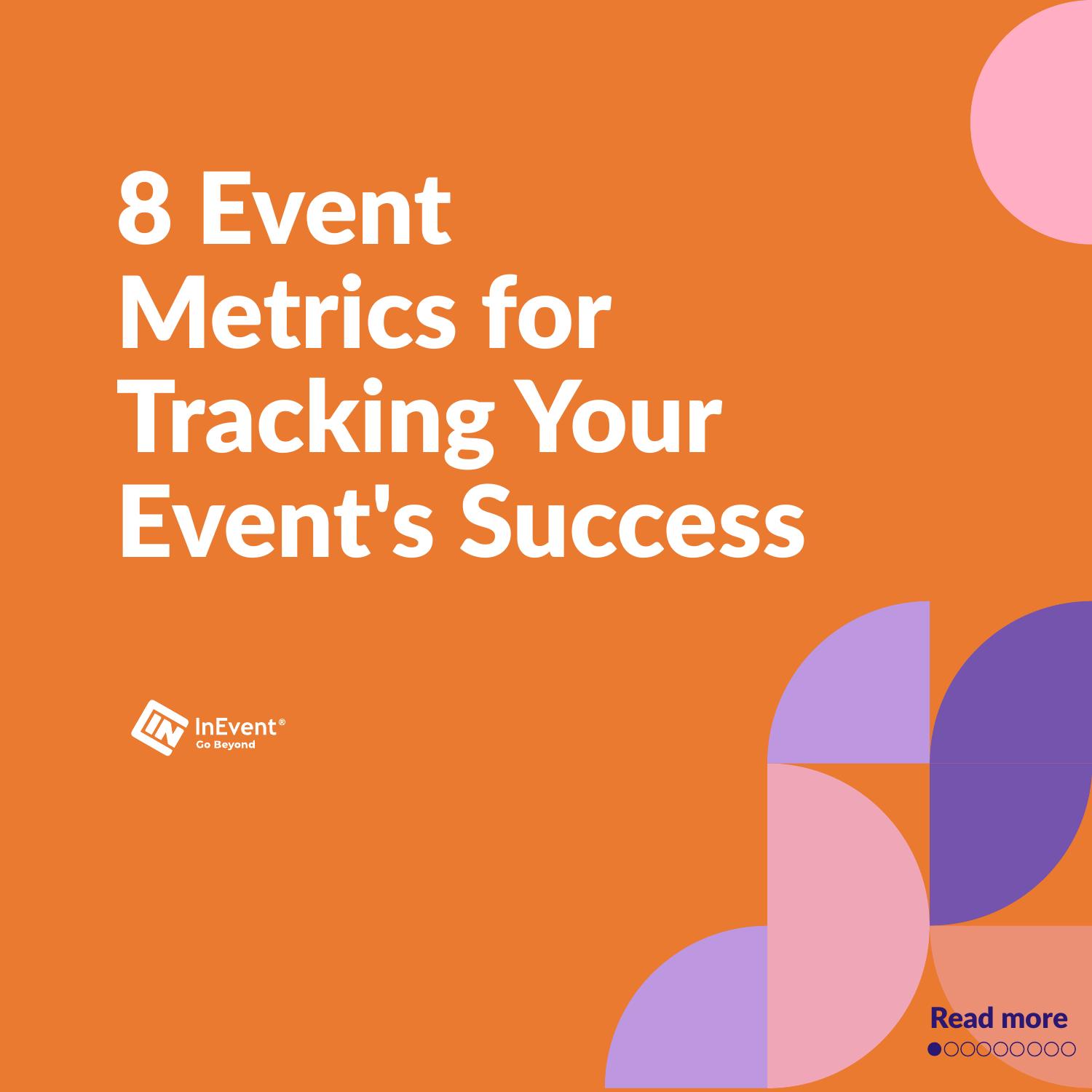 8 Event Metrics for Tracking Your Event's Success carousel cover