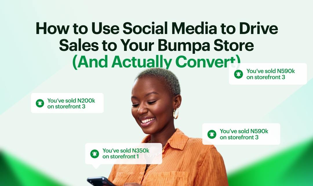 How to Use Social Media to Drive Sales — Bumpa blog cover